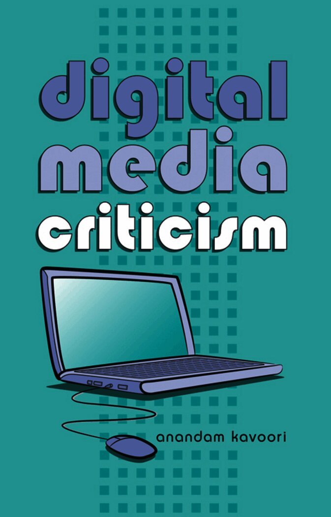 Digital Media Criticism