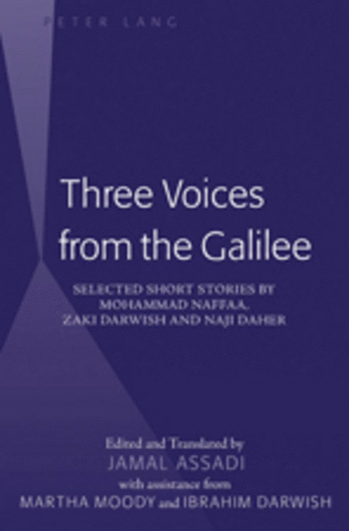 Three Voices from the Galilee