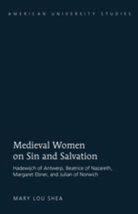 bokomslag Medieval Women on Sin and Salvation