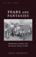 Fears and Fantasies 1