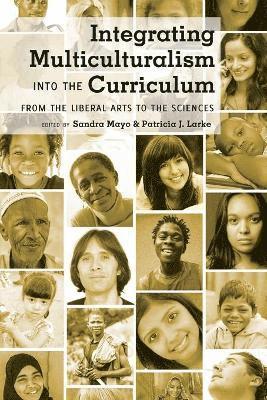 Integrating Multiculturalism into the Curriculum 1