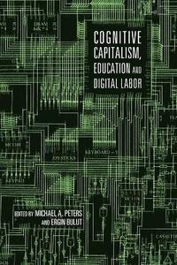 bokomslag Cognitive Capitalism, Education and Digital Labor