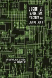 bokomslag Cognitive Capitalism, Education and Digital Labor