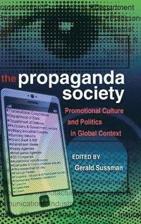 bokomslag The Propaganda Society