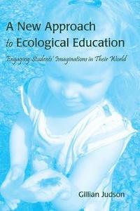 bokomslag A New Approach to Ecological Education