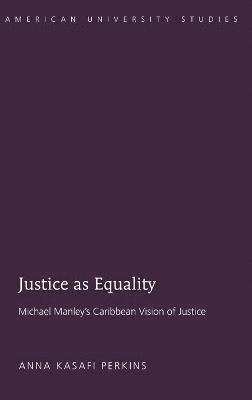 Justice as Equality 1