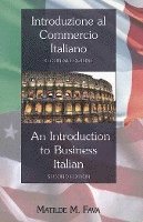 bokomslag Introduzione al Commercio Italiano- An Introduction to Business Italian