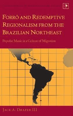 Forr and Redemptive Regionalism from the Brazilian Northeast 1