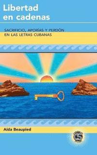 bokomslag Libertad en Cadenas