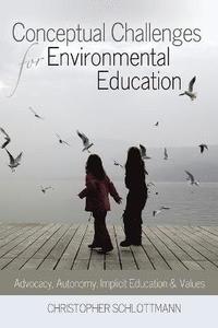 bokomslag Conceptual Challenges for Environmental Education