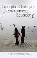 bokomslag Conceptual Challenges for Environmental Education