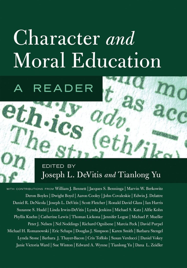 Joseph L. DeVitis, Tianlong Yu, Joseph L. Devitis - Character and Moral Education, Häftad