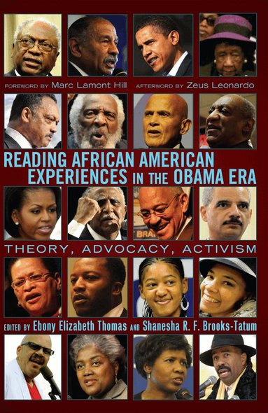 Ebony Elizabeth Thomas, Shanesha R.F. Brooks-Tatum - Reading African American Experiences in the Obama Era, Häftad