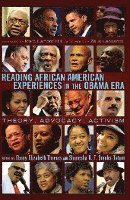 Ebony Elizabeth Thomas, Shanesha R.F. Brooks-Tatum, Rochelle Brock, Richard Greggory Johnson III, Shanesha R. F. Brooks-Tatum - Reading African American Experiences in the Obama Era, Inbunden