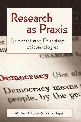 Research as Praxis