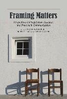 William A. Donohue, Randall G. Rogan, Sanda Kaufman - Framing Matters, Inbunden