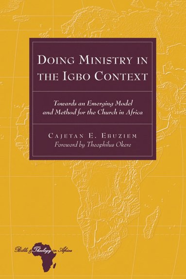 bokomslag Doing Ministry in the Igbo Context