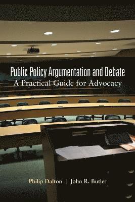 Public Policy Argumentation and Debate 1