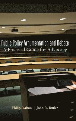 Public Policy Argumentation and Debate