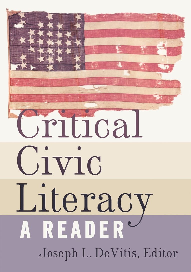 Joseph L. DeVitis - Critical Civic Literacy, Häftad