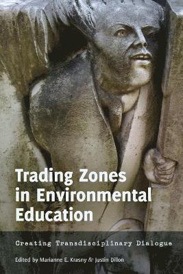 bokomslag Trading Zones in Environmental Education