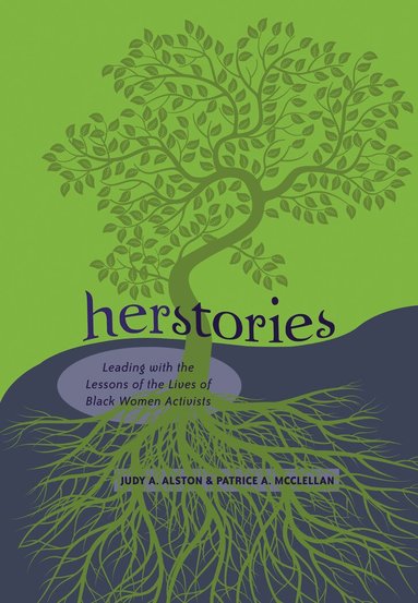Patrice A. McClellan, Judy A. Alston - Herstories, Häftad