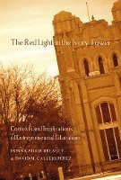 The Red Light in the Ivory Tower 1