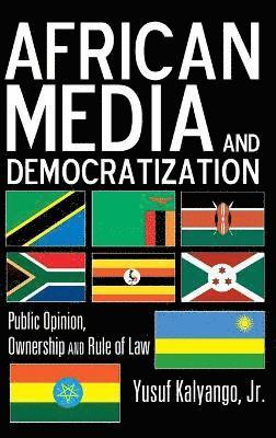 bokomslag African Media and Democratization