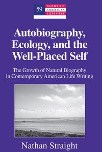 bokomslag Autobiography, Ecology, and the Well-Placed Self