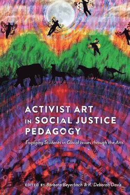 bokomslag Activist Art in Social Justice Pedagogy