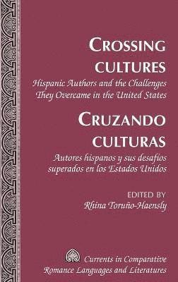 Crossing Cultures- Cruzando culturas 1