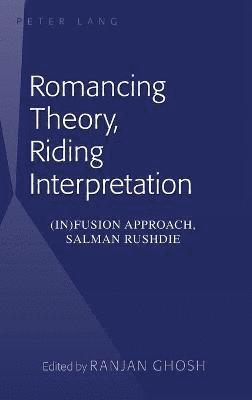Romancing Theory, Riding Interpretation 1