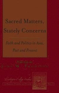 bokomslag Sacred Matters, Stately Concerns