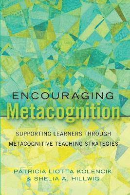 Encouraging Metacognition 1