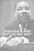 bokomslag «Making a Way Out of No Way»