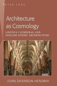 bokomslag Architecture as Cosmology