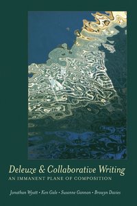 bokomslag Deleuze and Collaborative Writing