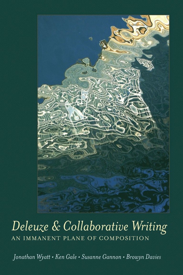 Deleuze and Collaborative Writing 1