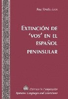 bokomslag Extincion de 'Vos' en el Espanol Peninsular