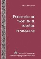 bokomslag Extincion de 'Vos' en el Espanol Peninsular