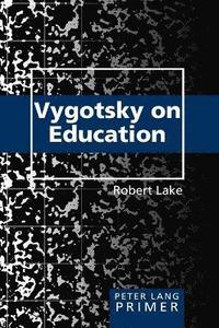 bokomslag Vygotsky on Education Primer