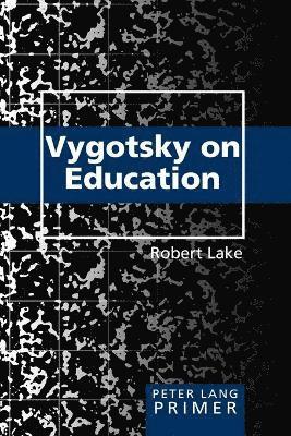 bokomslag Vygotsky on Education Primer