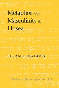 bokomslag Metaphor and Masculinity in Hosea