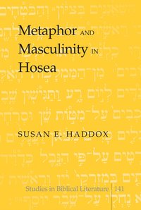 bokomslag Metaphor and Masculinity in Hosea