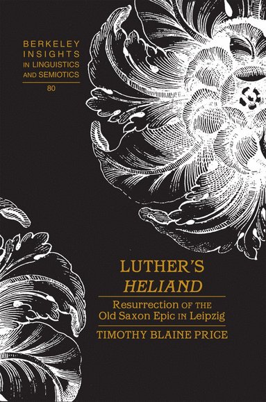 bokomslag Luther's «Heliand»