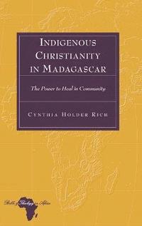 bokomslag Indigenous Christianity in Madagascar