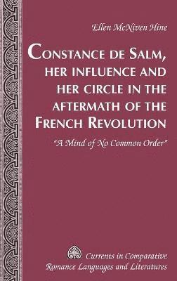 bokomslag Constance de Salm, Her Influence and Her Circle in the Aftermath of the French Revolution