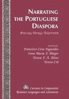 bokomslag Narrating the Portuguese Diaspora