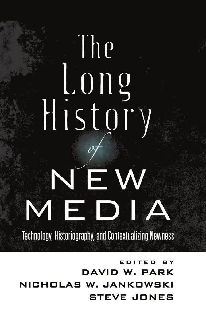 The Long History of New Media 1