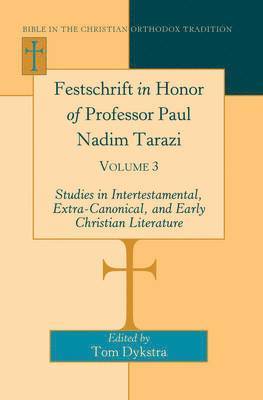 Festschrift in Honor of Professor Paul Nadim Tarazi 1